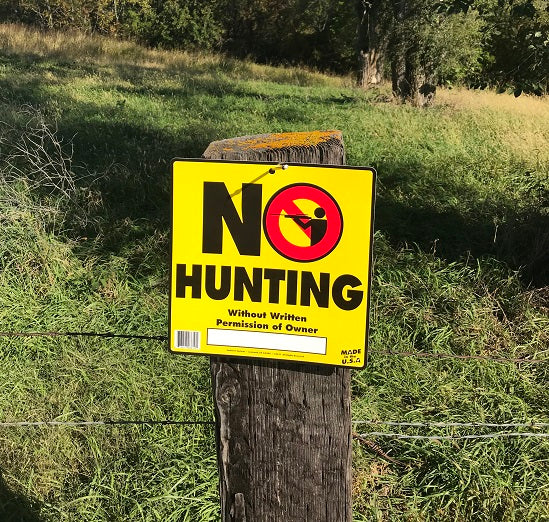 12” x 12” No Hunting Sign